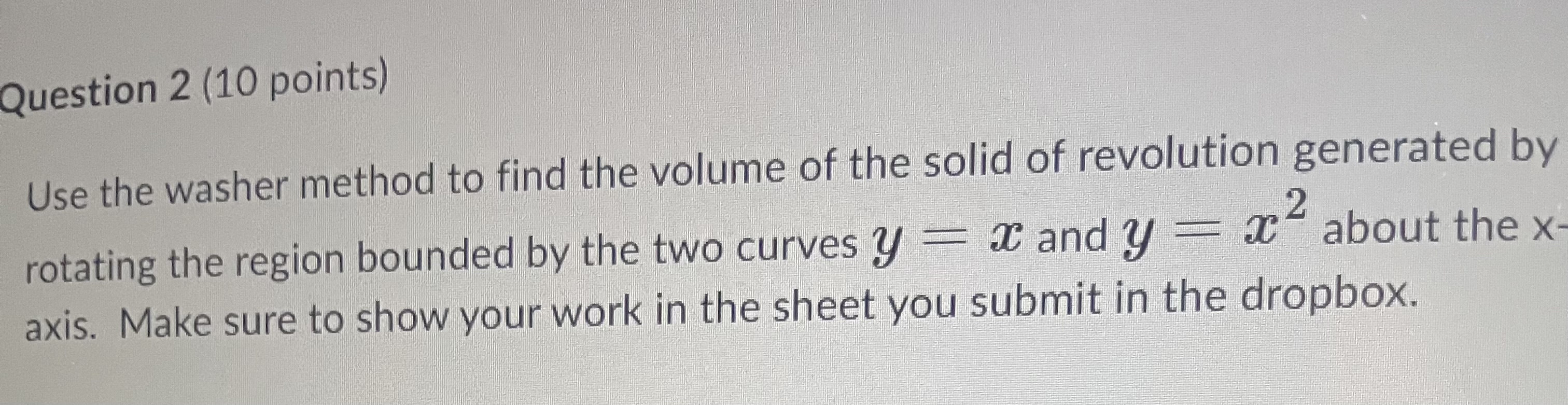 Solved Use The Washer Method To Find The Volume Of The Solid | Chegg.com