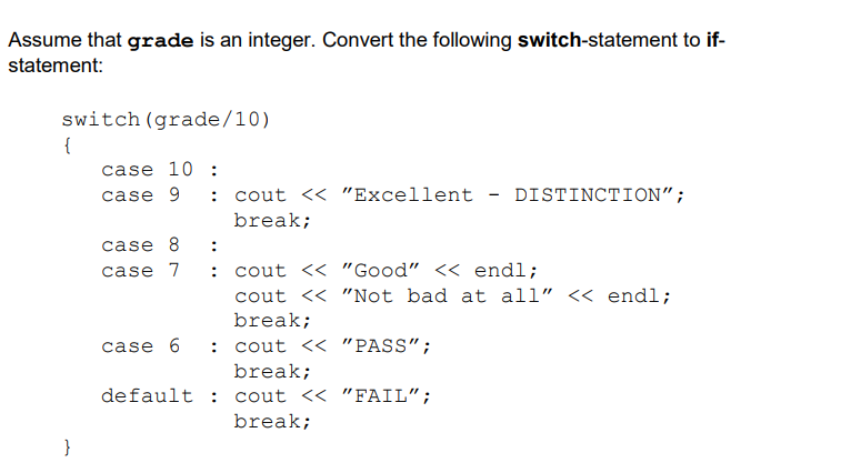 Solved Assume that grade is an integer. Convert the | Chegg.com