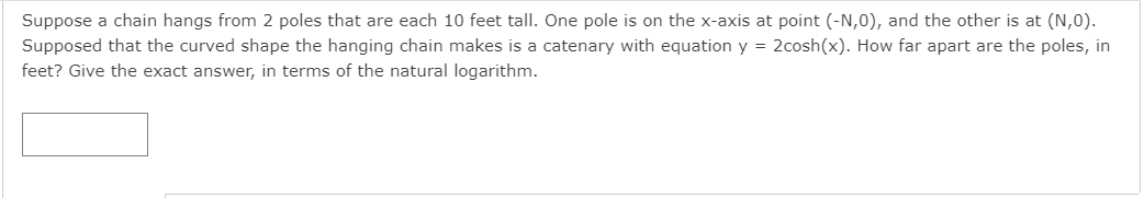 Solved Suppose a chain hangs from 2 poles that are each 10 | Chegg.com
