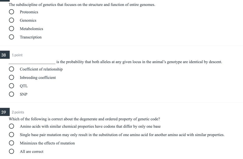 Solved The subdiscipline of genetics that focuses on the | Chegg.com