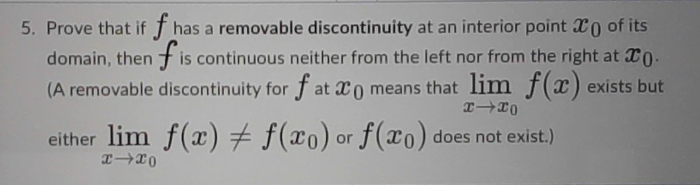 Solved Prove that if f ﻿has a removable discontinuity at an | Chegg.com