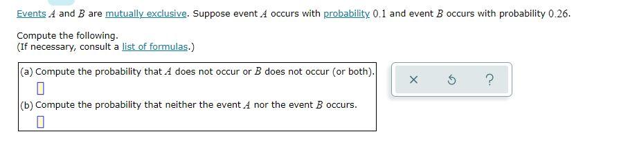 Solved Events A And B Are Mutually Exclusive. Suppose Event | Chegg.com