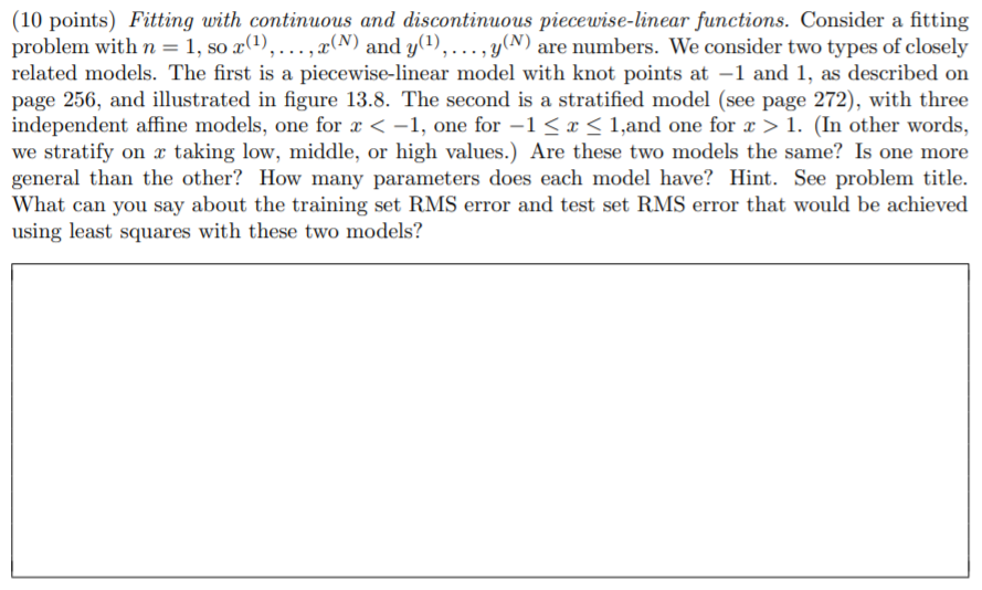 10 Points Fitting With Continuous And Discontinu Chegg Com