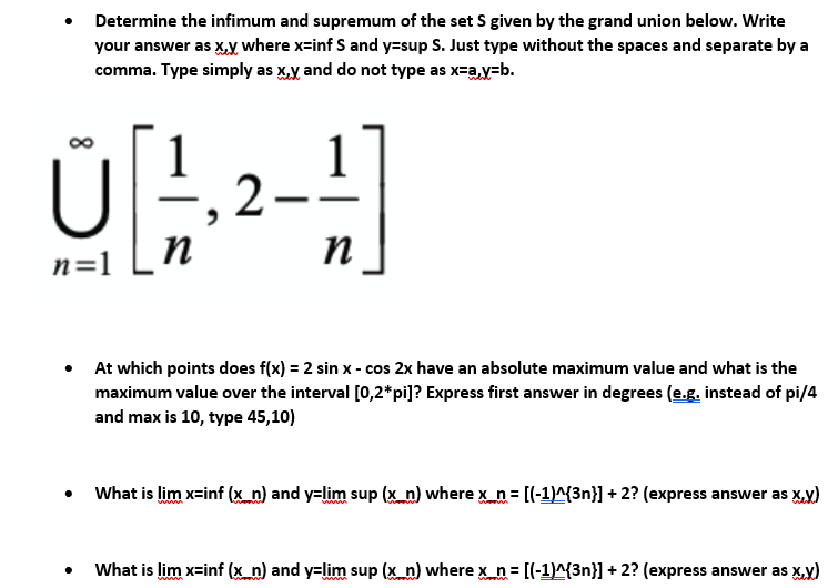 Solved - Determine The Infimum And Supremum Of The Set S | Chegg.com