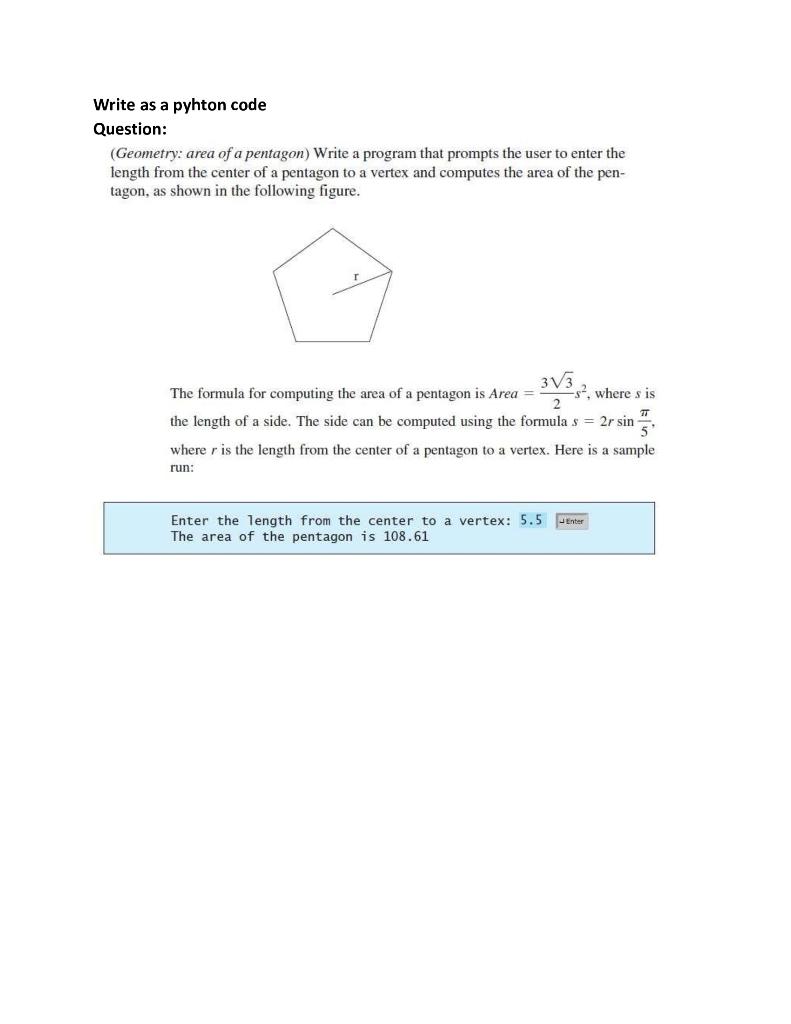 Solved Write as a pyhton code Question: (Geometry: area of a | Chegg.com