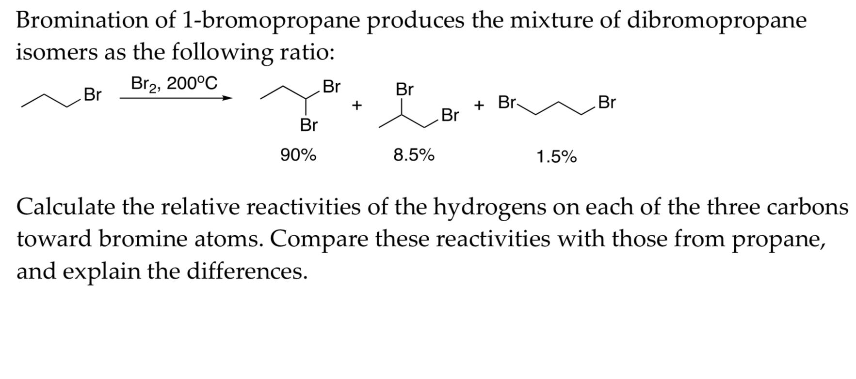 Solved Bromination of 1-bromopropane produces the mixture of | Chegg.com