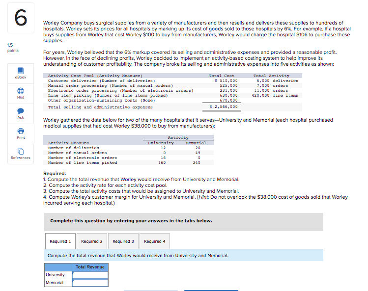Solved Worley Company buys surgical supplies from a variety | Chegg.com