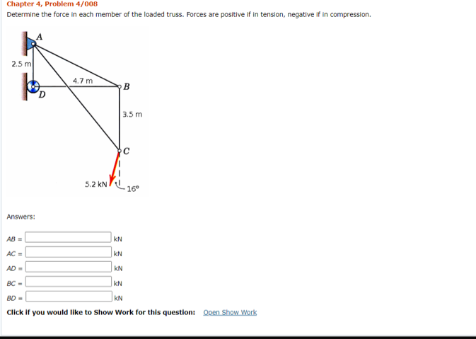 Solved Chapter 4, Problem 4/008 Determine the force in each | Chegg.com