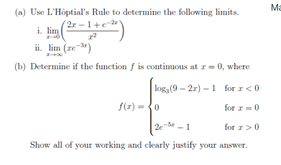 Solved Ma 10 (a) Use L'Hôptial's Rule to determine the | Chegg.com