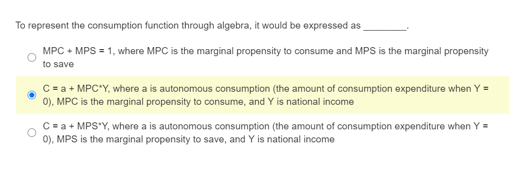 Solved To represent the consumption function through | Chegg.com