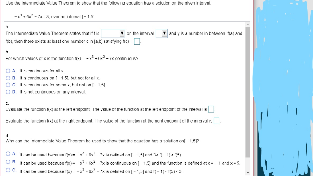 Solved Use the Intermediate Value Theorem to show that the | Chegg.com