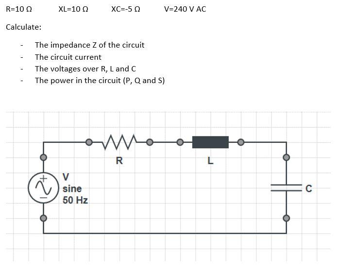 Solved R 1012 Xl 100 Xc 5 V 240 V Ac Calculate The Impe Chegg Com