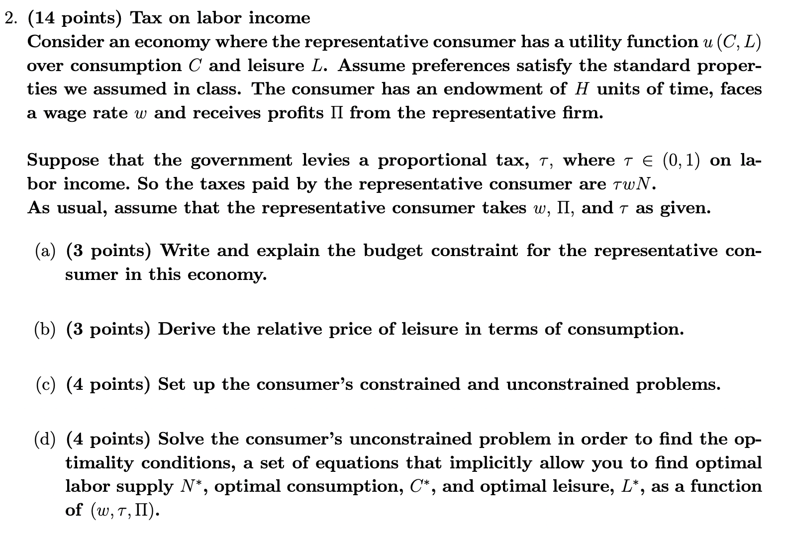 Solved (14 points) Tax on labor income Consider an economy | Chegg.com