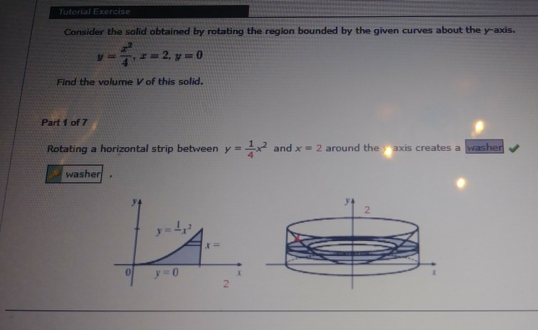 Solved Tutorial Exercise Consider the solid obtained by | Chegg.com