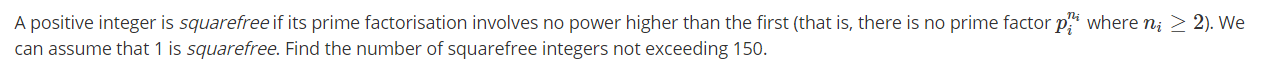 Solved A positive integer is squarefree if its prime | Chegg.com