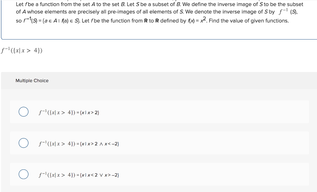 Solved Let F Be A Function From The Set A To The Set B. Let | Chegg.com