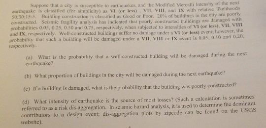 Solved Suppose that a city is susceptible to carthquakes, | Chegg.com