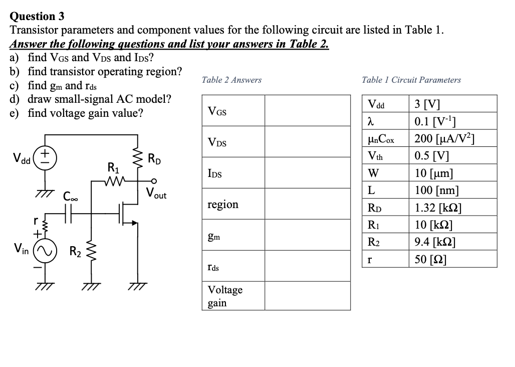 Solved Question 3 Transistor parameters and component values | Chegg.com