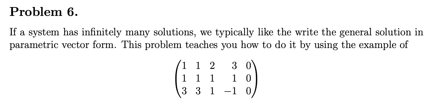 Solved If a system has infinitely many solutions, we | Chegg.com
