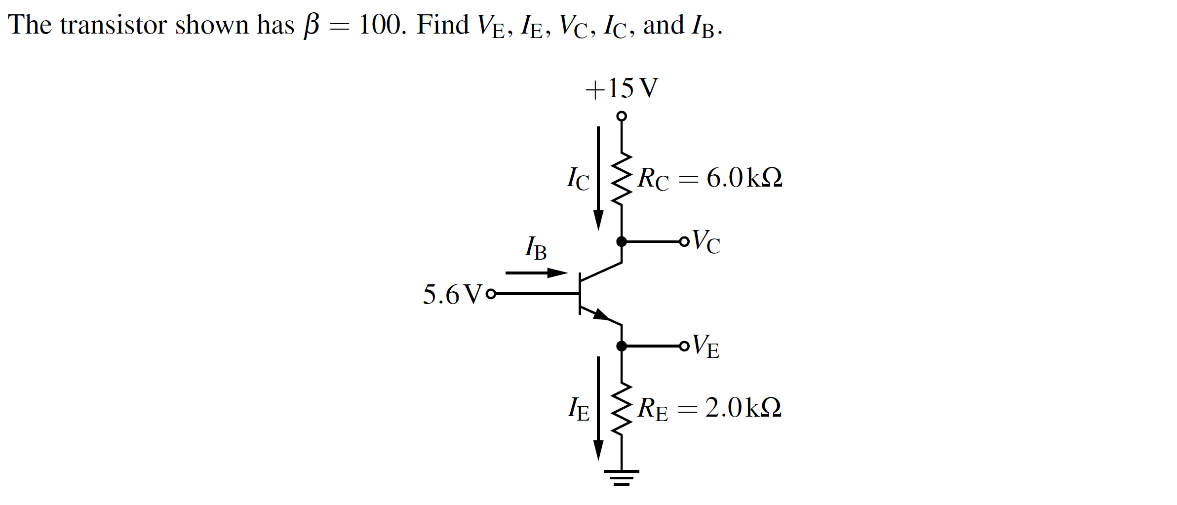 Solved The Transistor Shown Has Ss 100 Find Ve Ie Vc Chegg Com