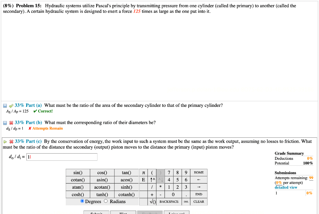 Solved (8\) Problem 15 Hydraulic systems utilize Pascal's