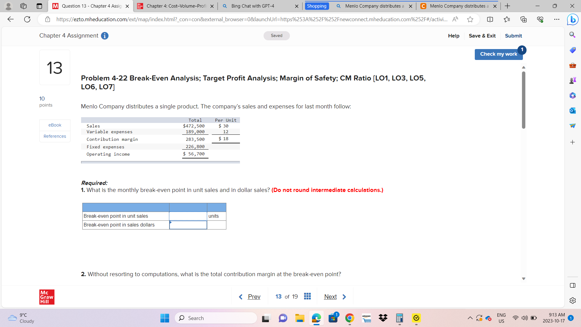 Problem 4-22 Break-Even Analysis; Target Profit | Chegg.com