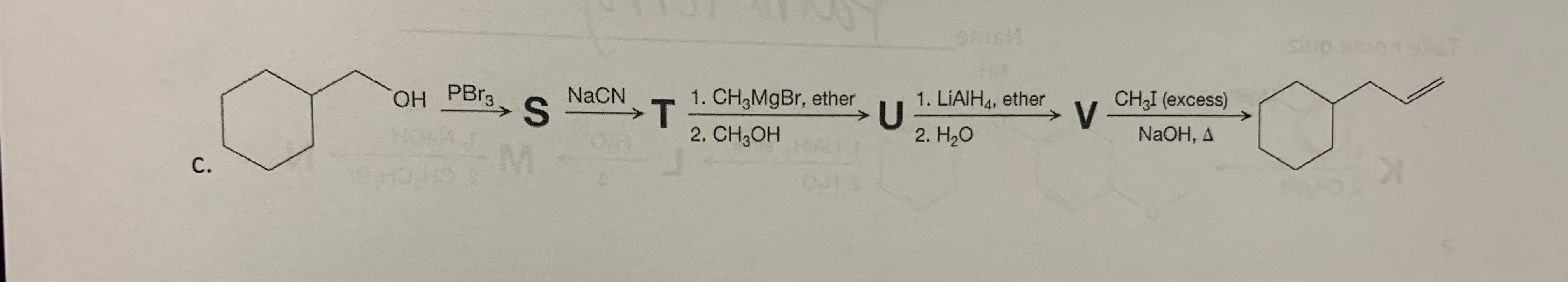 Solved Sms Oh Pbr3 Nacn S >t 1. Ch3mgbr, Ether 2. Ch3oh U 1. 