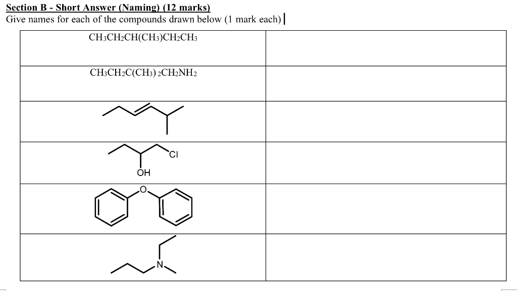 Solved Section B - Short Answer (Naming) (12 marks) C | Chegg.com