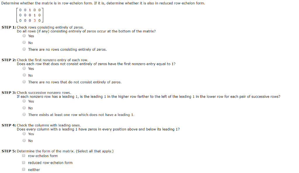 Solved Determine whether the matrix is in row echelon form