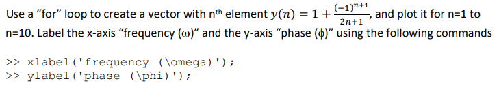 Solved (-1)^+1 Use a “for” loop to create a vector with nth | Chegg.com