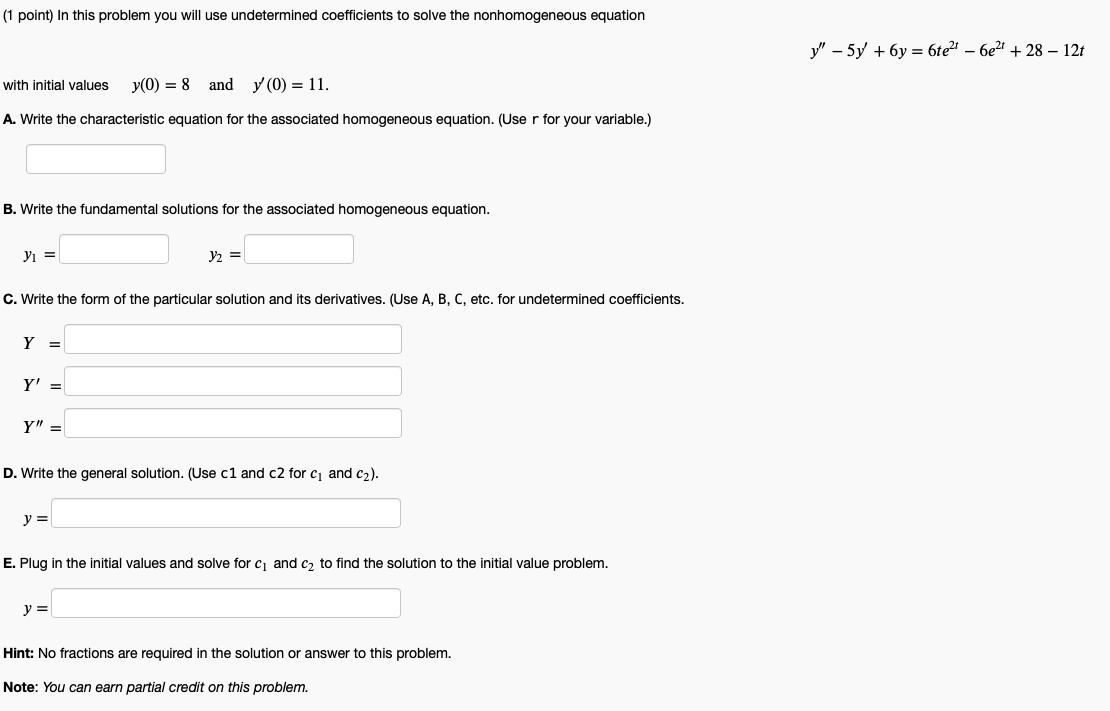 Solved (1 point) In this problem you will use undetermined | Chegg.com