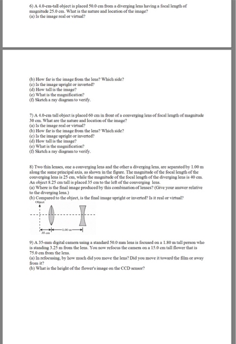 Solved 6) A 4.0-cm-tall object is placed 50.0 em from a | Chegg.com