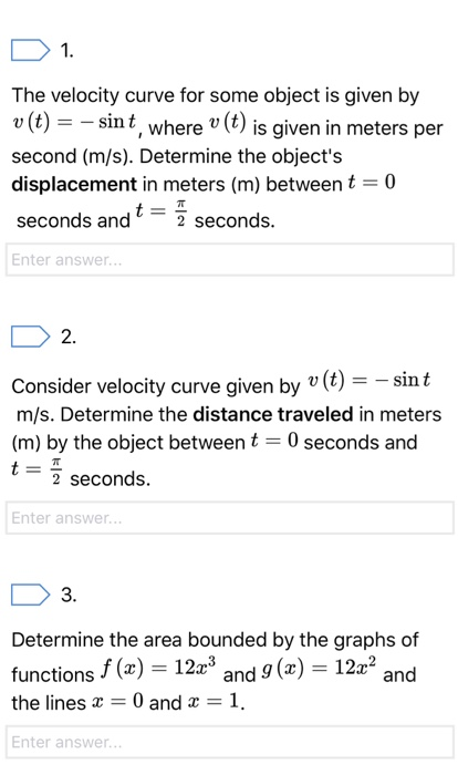 Solved 1 The velocity curve for some object is given by v | Chegg.com