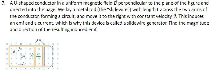 Solved 7. A U-shaped conductor in a uniform magnetic field B | Chegg.com
