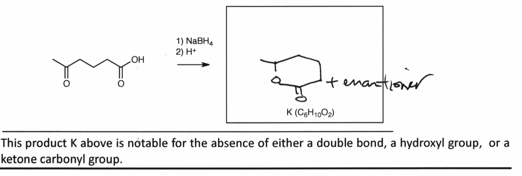 Solved Can someone explain how product K is formed? Thank | Chegg.com