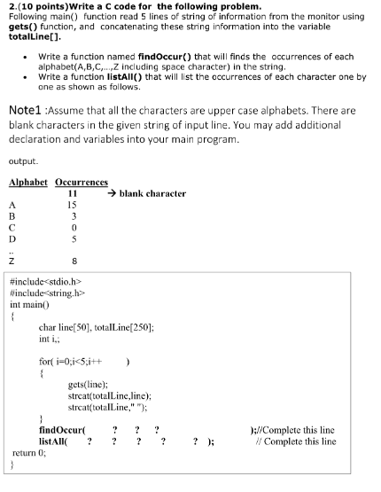 Solved 2.(10 points) Write a C code for the following | Chegg.com