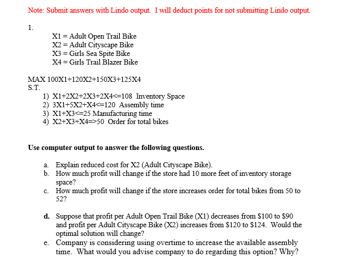 Solved Note Submit answers with Lindo output. I will deduct Chegg