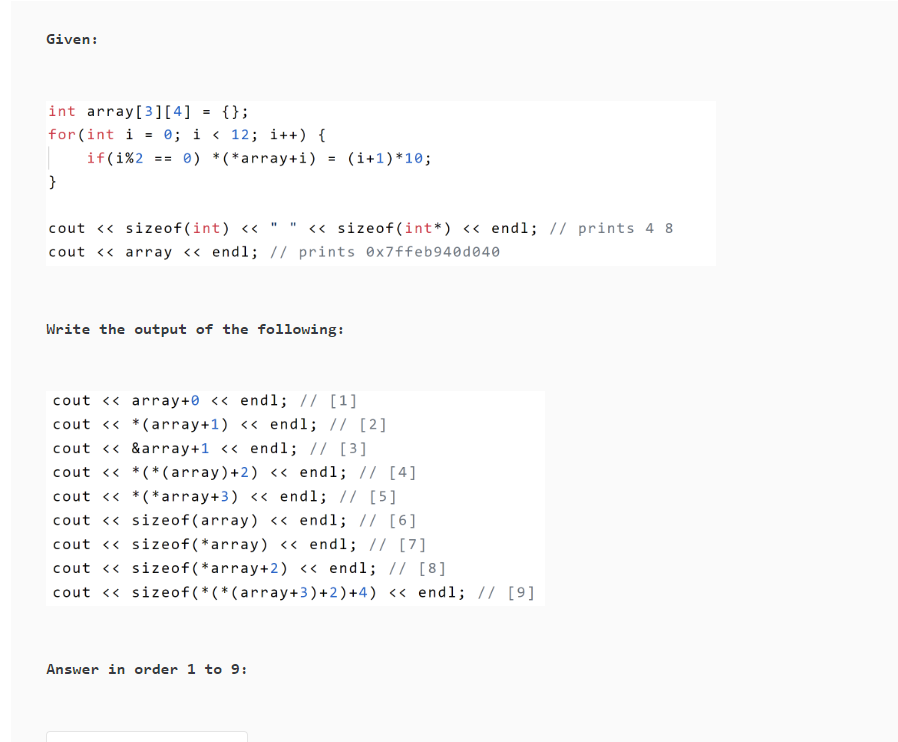Solved Given: int array[3][4] = {}; for(int i = 0; i