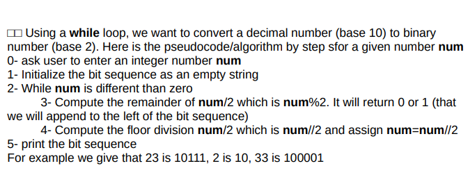 Solved Using a while loop, we want to convert a decimal | Chegg.com