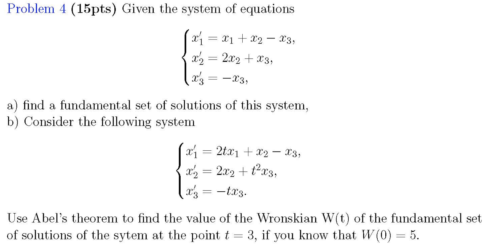 Solved Problem 4 15pts Given The System Of Equations X1 Chegg Com