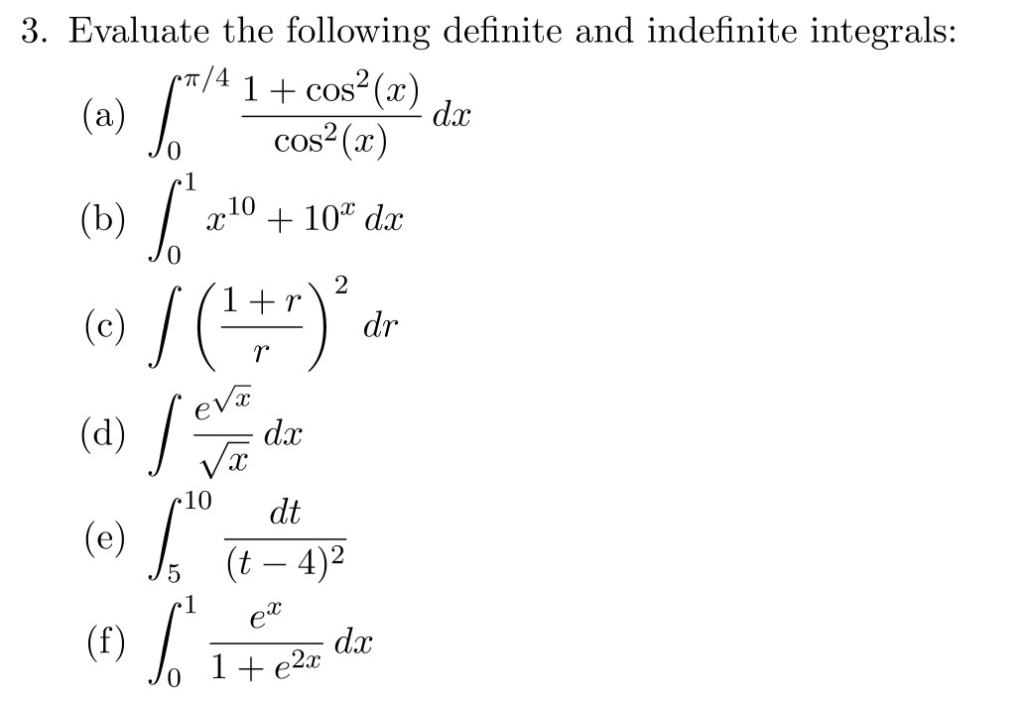 solved-evaluate-the-following-definite-and-indefinite-chegg