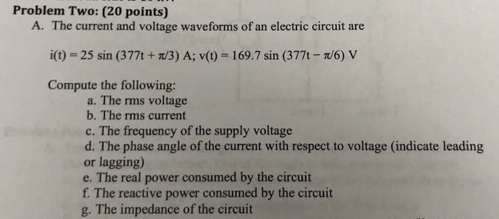 Solved Problem Two: (20 points) A. The current and voltage | Chegg.com