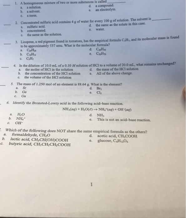 Solved A Homogeneous Mixture Of Two Or More Substances Is 