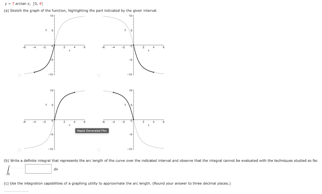 Solved y = 7 arctan x, [0, 4] (a) Sketch the graph of the | Chegg.com