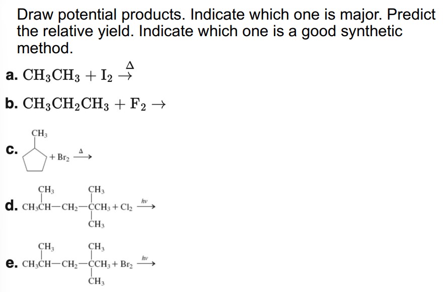 Solved Draw potential products. Indicate which one is major. | Chegg.com