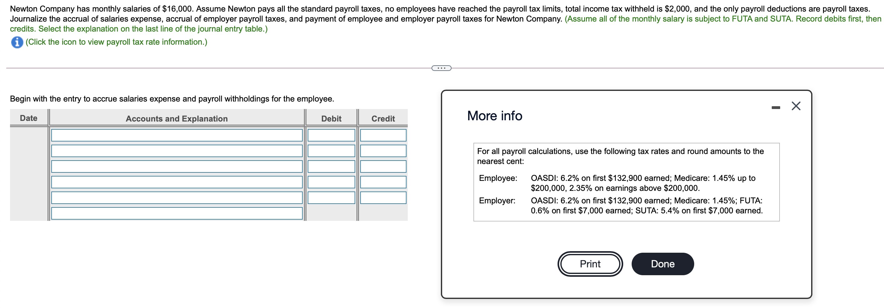 Solved Newton Company has monthly salaries of 16,000.