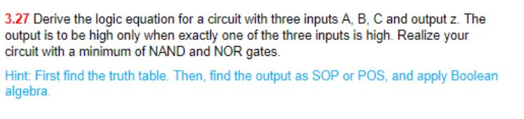 Solved 3.27 Derive the logic equation for a circuit with | Chegg.com