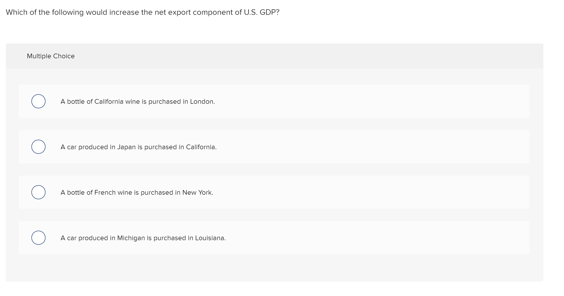 Solved Which of the following would increase the net export | Chegg.com
