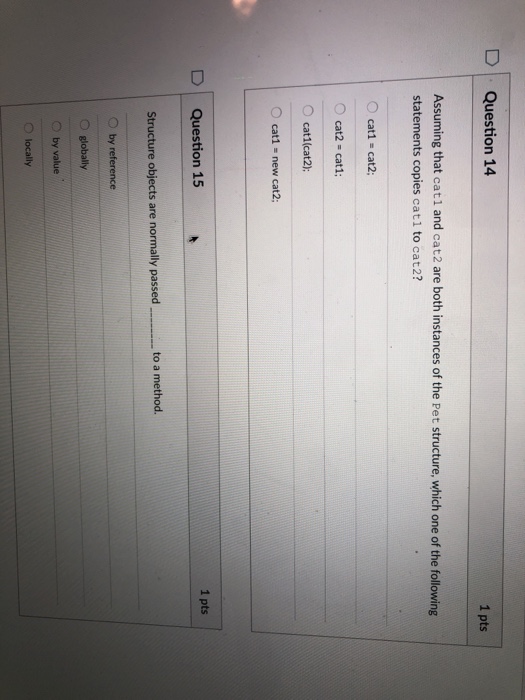 Solved DQuestion 13 1 pts Look at the following code sample: | Chegg.com