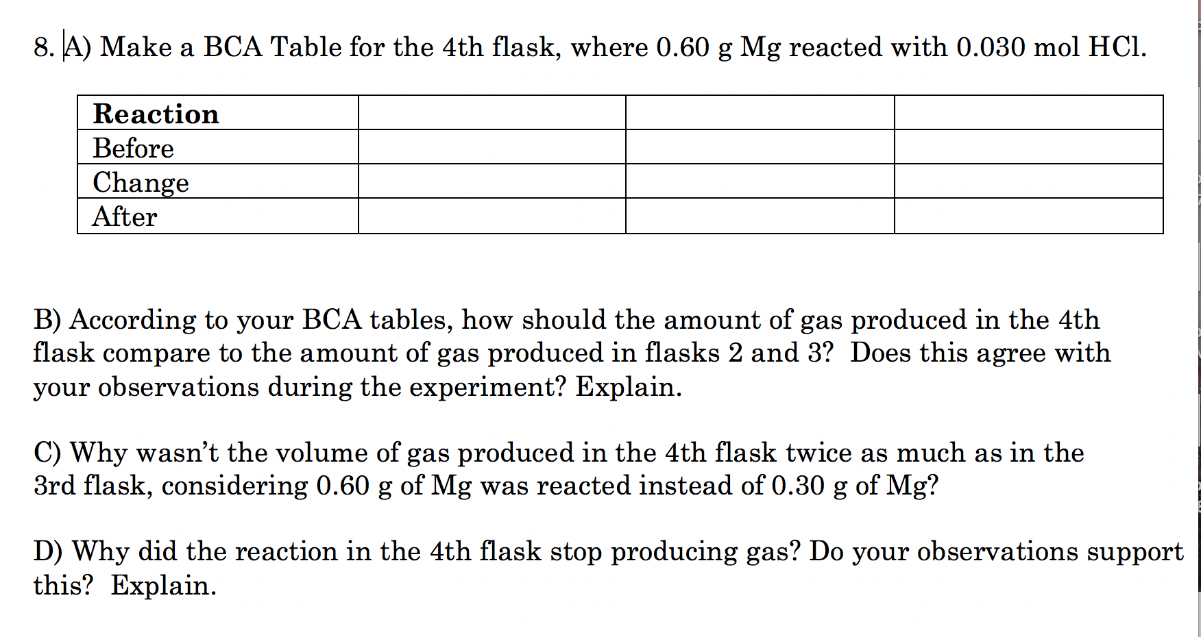 Solved My previous BCA tables if needed: The 10 mL of | Chegg.com